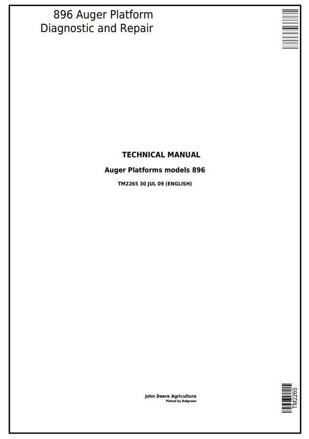 Pdf TM2265 John Deere 896 Auger Platform Diagnostic and Repair Service Manual