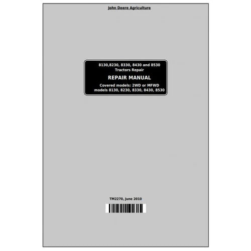 Pdf TM2270 John Deere 8130 8230 8330 8430 8530 Tractor Repair Service Manual