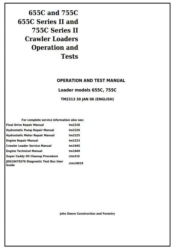 Pdf TM2313 John Deere 655C, 755C Series II Crawler Loader Diagnostic and Test Service Manual