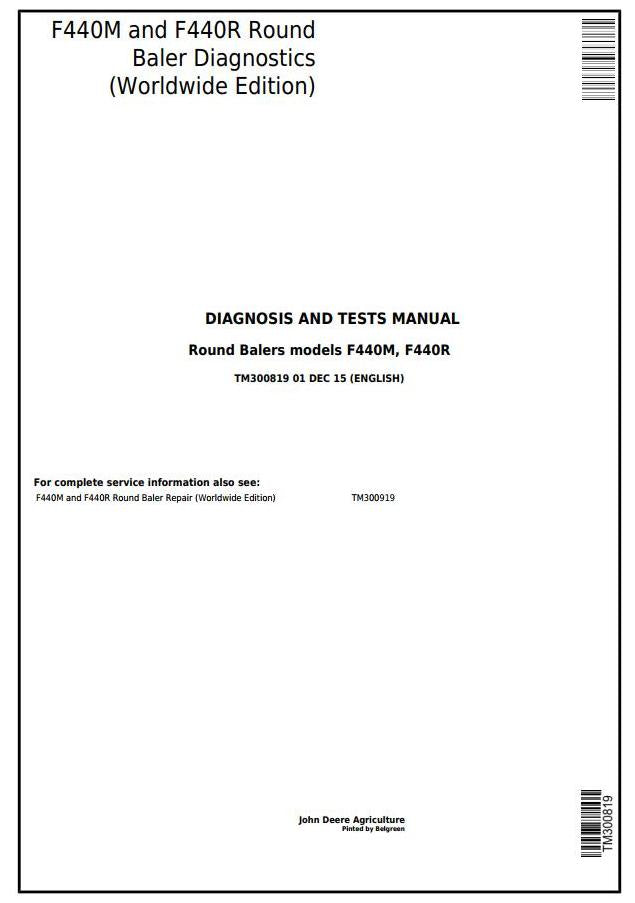 Pdf TM300819 John Deere F440M, F440R Hay and Forage Round Baler Diagnostic and Test Service Manual