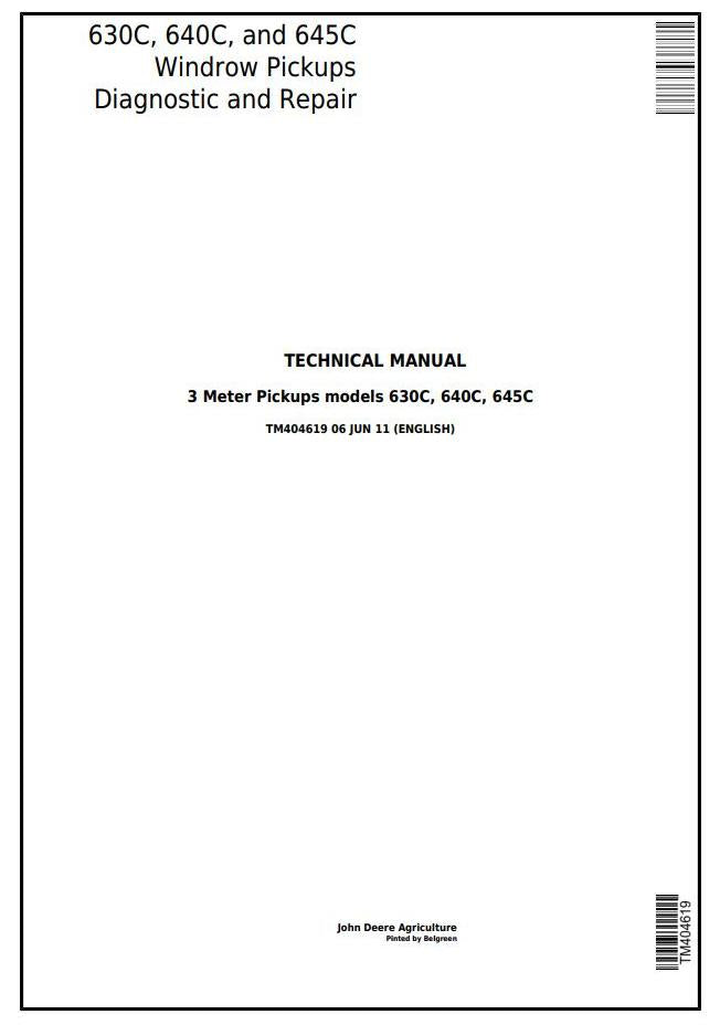 Pdf TM404619 John Deere 630C, 640C, 645C Hay and Forage Windrow Pickups Repair Service Manual