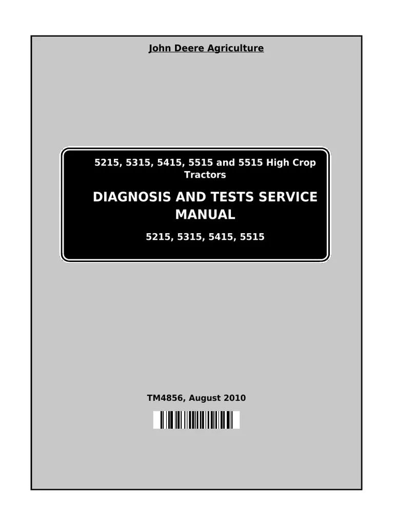 Pdf TM4856 John Deere 5215 5315 5415 5515 All Inclusive Tractor Diagnostic and Test Service Manual