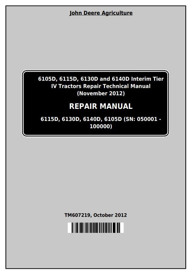 Pdf TM607219 John Deere 6105D 6115D 6130D 6140D Tractor Repair Service Manual
