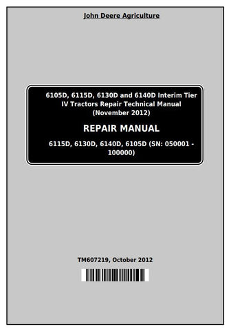 Pdf TM607219 John Deere 6105D 6115D 6130D 6140D Tractor Repair Service Manual