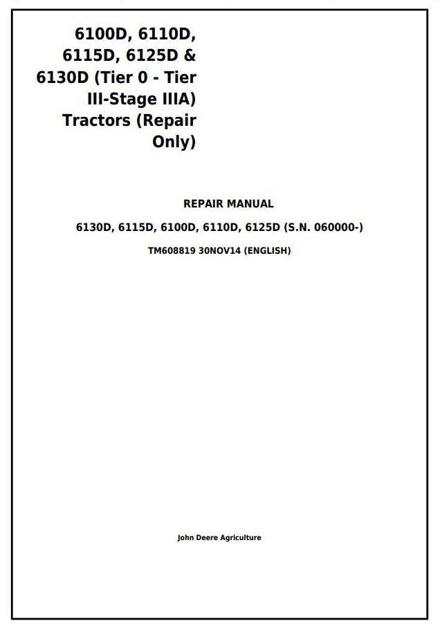 Pdf TM608819 John Deere 6100D 6110D 6115D 6125D 6130D Tractor Repair Service Manual