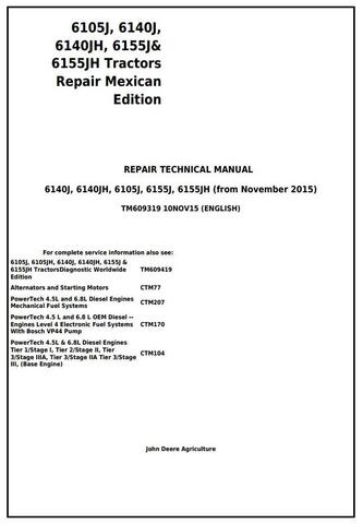 Pdf TM609319 John Deere 6105J 6140J 6140JH 6155J 6155JH Mexican Edition Tractor Repair Service Manual