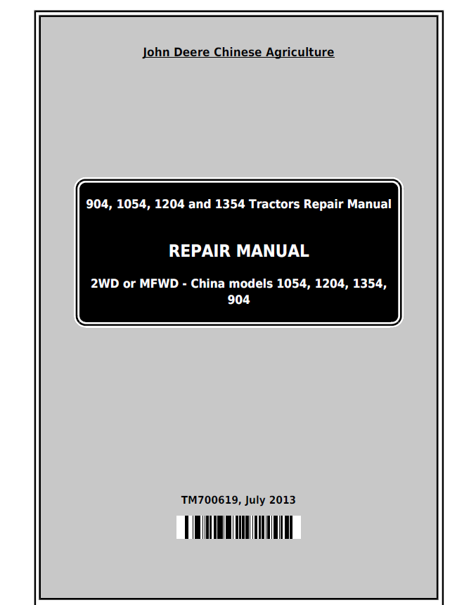 Pdf TM700619 John Deere 904 1054 1204 1354 1404 China Tractor Repair Service Manual