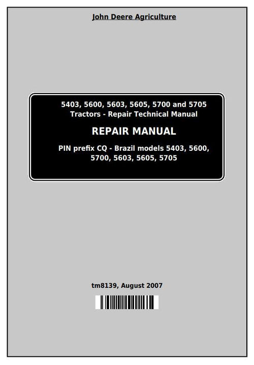 Pdf TM8139 John Deere 5403 5600 5603 5605 5700 5705 Tractor South America Repair Service Manual