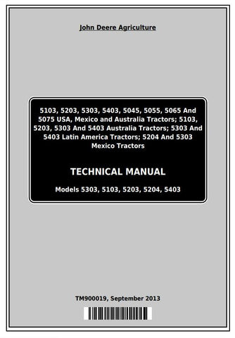 Pdf TM900019 John Deere 5103 5203 5303 5403 5045 5055 5065 5075 5204 Tractor Repair Service Manual