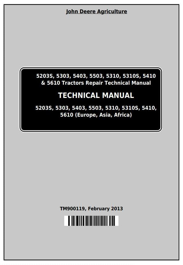 Pdf TM900119 John Deere 5203S 5303 5403 5503 5310 5310S 5410 5610 Tractor Repair Service Manual