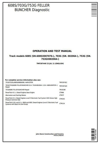 Pdf TMF387448 John Deere 608S, 703G, 753G Timberjack Feller Buncher Diagnostic & Test Service Manual