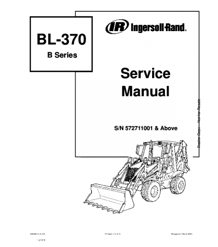 BOBCAT BL-370 BACKHOE LOADER SERVICE REPAIR MANUAL572711001 & ABOVE
