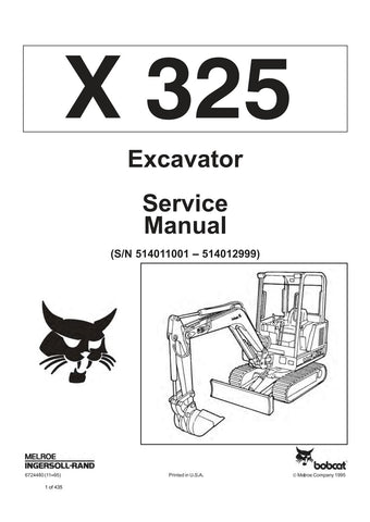 Bobcat X325 Hydraulic Excavator (S/N 514011001 – 514012999)