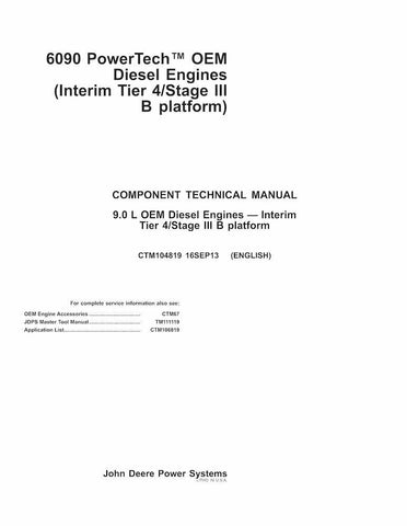 Pdf CTM104819 John Deere 6090 Powertech 9.0 L Oem Interim Tier 4 Stage Iii B Platform Engine Repair Service Manual