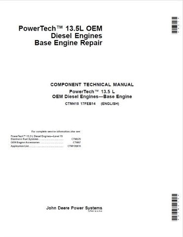 Pdf CTM415 John Deere PowerTech 13.5L OEM Diesel Engines Base Engine Repair Service Manual