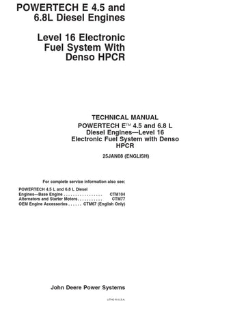 CTM502 - John Deere 6.8 L 4.5 Level 16 Electronic Fuel System With Denso HPCR Engine Repair Service Manual