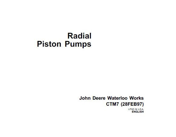 CTM7 - John Deere Radial Piston Pumps Component Repair Service Manual