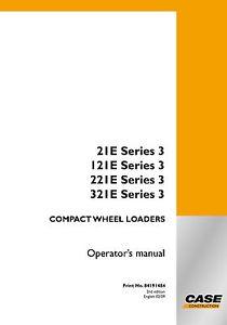 Case 21E 121E 221E 321E Series 3 Wheel Loader Service Manual 