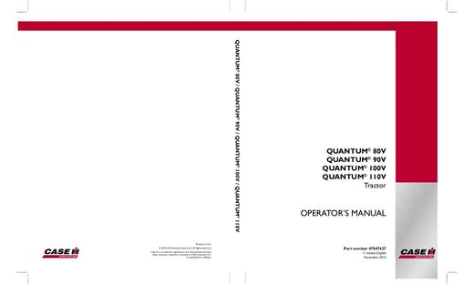 Case IH Tractor QUANTUM 80V 90 100 110 Operator’s Manual 47847627