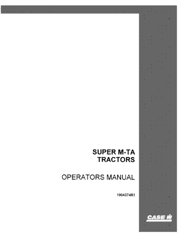 Case IH Tractor Super M-TA Operator’s Manual 1004374R1