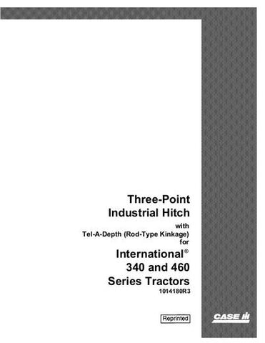 Case IH Tractor Three Point Industrial Hitch With Tel A Depth & Traction Control Operator’s Manual 1014180R3