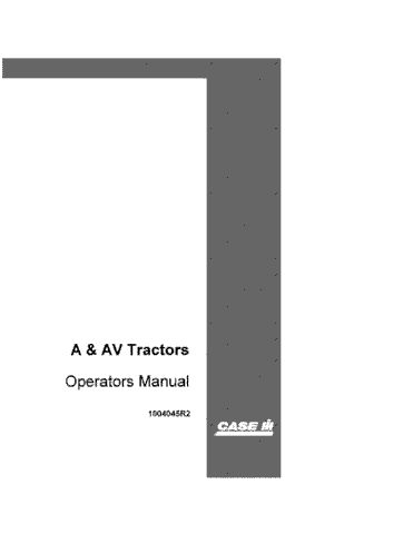 Case IH Tractors A & AV Owner’s Manual 1004045R2