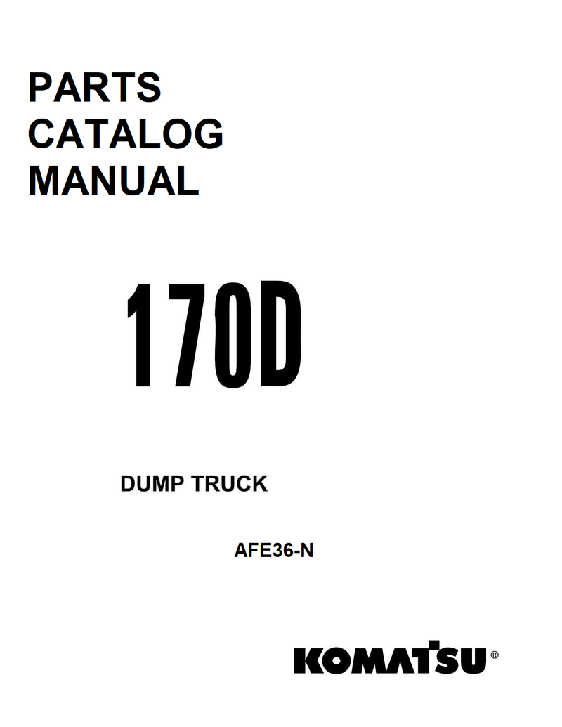 DOWNLOAD KOMATSU AFE36-N 170D (US) RIGID DUMP TRUCK PARTS CATALOG MANUAL
