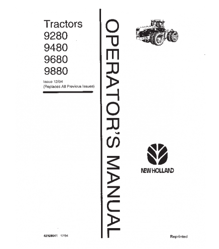 FORD NEW HOLLAND 9280 9480 9680 9880 TRACTOR OPERATOR'S Manual Pdf, FORD NEW HOLLAND 9280 9480 9680 9880 TRACTOR OPERATOR'S Manual online, FORD NEW HOLLAND 9280 9480 9680 9880 TRACTOR OPERATOR'S Manual official Factory, FORD NEW HOLLAND 9280 9480 9680 9880 TRACTOR OPERATOR'S Manual Instant Download, FORD NEW HOLLAND 9280 9480 9680 9880 TRACTOR OPERATOR'S Manual High Quality, FORD NEW HOLLAND 9280 9480 9680 9880 TRACTOR OPERATOR'S Manual Free Download, FORD NEW HOLLAND 9280 9480 9680 9880 TRACTOR OPERATOR'S 