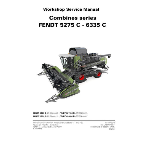 Service Manual - Fendt 5275 C, 6335 C Combine Harvester