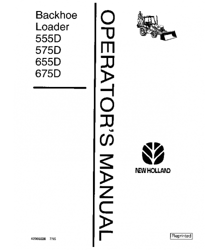 OPERATOR'S MANUAL - NEW HOLLAND 555D, 575D, 655D, 675D BACKHOE LOADER DOWNLOAD