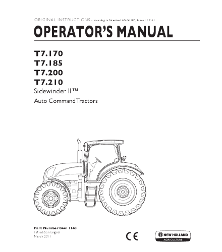 NEW HOLLAND T7.170 T7.185 T7.200 T7.210 SIDEWINDER II TRACTOR OPERATOR'S Manual Pdf, NEW HOLLAND T7.170 T7.185 T7.200 T7.210 SIDEWINDER II TRACTOR OPERATOR'S Manual online, NEW HOLLAND T7.170 T7.185 T7.200 T7.210 SIDEWINDER II TRACTOR OPERATOR'S Manual official Factory, NEW HOLLAND T7.170 T7.185 T7.200 T7.210 SIDEWINDER II TRACTOR OPERATOR'S Manual Instant Download, NEW HOLLAND T7.170 T7.185 T7.200 T7.210 SIDEWINDER II TRACTOR OPERATOR'S Manual High Quality, NEW HOLLAND T7.170 T7.185 T7.200 T7.210 SIDEWINDE