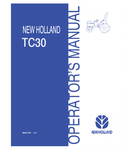 OPERATOR'S MANUAL - NEW HOLLAND TC30 TRACTOR DOWNLOAD