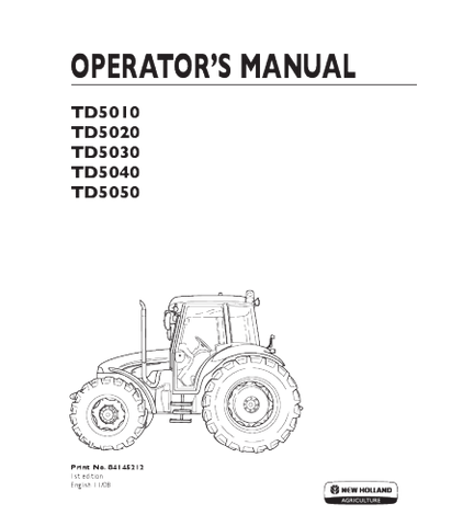 OPERATOR'S MANUAL - NEW HOLLAND TD5010, TD5020, TD5030, TD5040, TD5050 TRACTOR DOWNLOAD