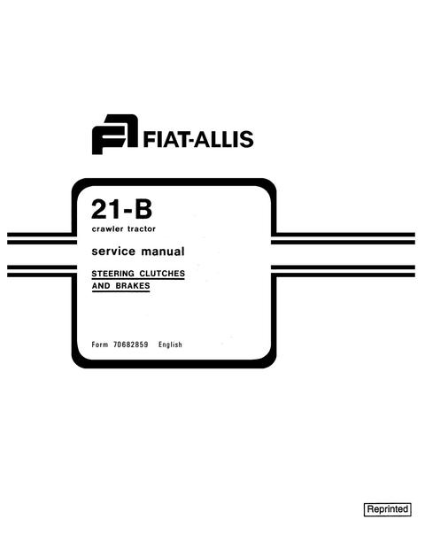 New Holland 21B Crawler Tractor Steering Clutches and Brakes 70682859 Workshop Manual Pdf Download, New Holland 21B Crawler Tractor Steering Clutches and Brakes 70682859 Workshop Manual Pdf, New Holland 21B Crawler Tractor Steering Clutches and Brakes 70682859 Workshop Manual online, New Holland 21B Crawler Tractor Steering Clutches and Brakes 70682859 Workshop Manual official Factory, New Holland 21B Crawler Tractor Steering Clutches and Brakes 70682859 Workshop Manual Instant Download, New Holland 21B Cra