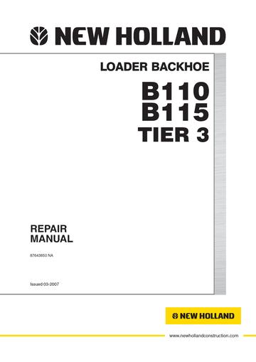 New Holland B110 B115 TIER 3 Backhoe Loader 87643850NAR0 Workshop Manual Pdf, New Holland B110 B115 TIER 3 Backhoe Loader 87643850NAR0 Workshop Manual online, New Holland B110 B115 TIER 3 Backhoe Loader 87643850NAR0 Workshop Manual official Factory, New Holland B110 B115 TIER 3 Backhoe Loader 87643850NAR0 Workshop Manual Instant Download, New Holland B110 B115 TIER 3 Backhoe Loader 87643850NAR0 Workshop Manual High Quality, New Holland B110 B115 TIER 3 Backhoe Loader 87643850NAR0 Workshop Manual Free Downlo