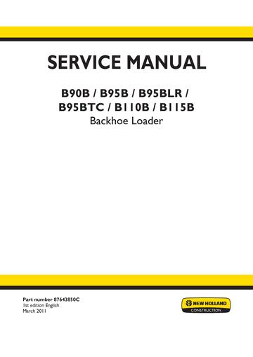 New Holland B90B B90B LR B95B B95B TC B95B LR B110B B115B TC Tier 3 Tractor Loader Backhoe 87643850C Workshop Manual Pdf, New Holland B90B B90B LR B95B B95B TC B95B LR B110B B115B TC Tier 3 Tractor Loader Backhoe 87643850C Workshop Manual online, New Holland B90B B90B LR B95B B95B TC B95B LR B110B B115B TC Tier 3 Tractor Loader Backhoe 87643850C Workshop Manual official Factory, New Holland B90B B90B LR B95B B95B TC B95B LR B110B B115B TC Tier 3 Tractor Loader Backhoe 87643850C Workshop Manual Instant Downl