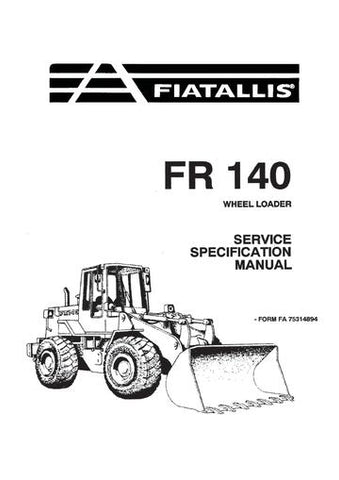 Specification Service Manual - New Holland FR140 Wheel Loader 75314894