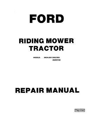 Service Manual - New Holland Ford 2051, 2052, 2053 Riding Mower Tractor 40205130