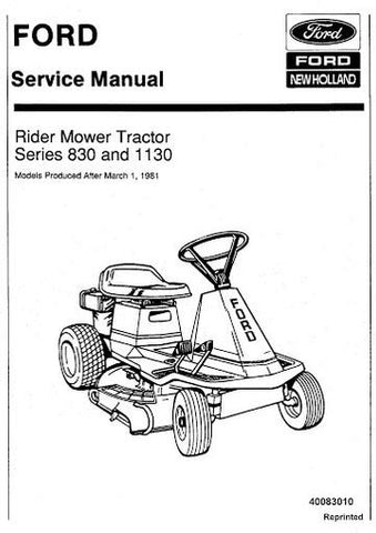 Service Manual - New Holland Ford 830 and 1130 Rider Mower Tractor 40083010