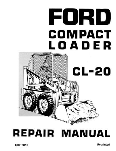 New Holland Ford CL-20 Compact Loader 40002010 Workshop Manual Pdf, New Holland Ford CL-20 Compact Loader 40002010 Workshop Manual online, New Holland Ford CL-20 Compact Loader 40002010 Workshop Manual official Factory, New Holland Ford CL-20 Compact Loader 40002010 Workshop Manual Instant Download, New Holland Ford CL-20 Compact Loader 40002010 Workshop Manual High Quality, New Holland Ford CL-20 Compact Loader 40002010 Workshop Manual Free Download, New Holland Ford CL-20 Compact Loader 40002010 Workshop 