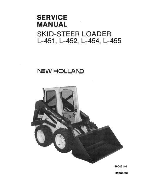 New Holland L-451 L-452 L-454 L-455 Skid-Steer Loader 40045140 Workshop Manual Pdf, New Holland L-451 L-452 L-454 L-455 Skid-Steer Loader 40045140 Workshop Manual online, New Holland L-451 L-452 L-454 L-455 Skid-Steer Loader 40045140 Workshop Manual official Factory, New Holland L-451 L-452 L-454 L-455 Skid-Steer Loader 40045140 Workshop Manual Instant Download, New Holland L-451 L-452 L-454 L-455 Skid-Steer Loader 40045140 Workshop Manual High Quality, New Holland L-451 L-452 L-454 L-455 Skid-Steer Loader 