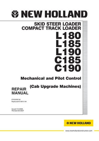 New Holland L180 L185 L190 C185 C190 Skid Steer Loader Compact Track Loader 87630288NAR0 Workshop Manual Pdf, New Holland L180 L185 L190 C185 C190 Skid Steer Loader Compact Track Loader 87630288NAR0 Workshop Manual online, New Holland L180 L185 L190 C185 C190 Skid Steer Loader Compact Track Loader 87630288NAR0 Workshop Manual official Factory, New Holland L180 L185 L190 C185 C190 Skid Steer Loader Compact Track Loader 87630288NAR0 Workshop Manual Instant Download, New Holland L180 L185 L190 C185 C190 Skid S