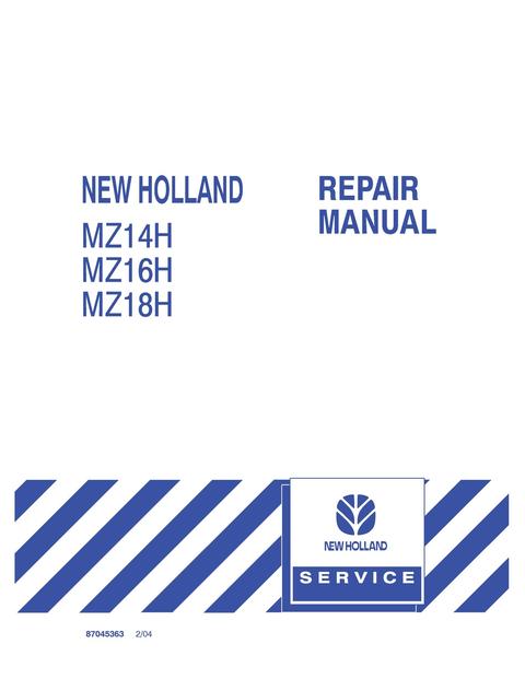 New Holland MZ14H MZ16H Tractor 87045363 Workshop Manual Pdf, New Holland MZ14H MZ16H Tractor 87045363 Workshop Manual online, New Holland MZ14H MZ16H Tractor 87045363 Workshop Manual official Factory, New Holland MZ14H MZ16H Tractor 87045363 Workshop Manual Instant Download, New Holland MZ14H MZ16H Tractor 87045363 Workshop Manual High Quality, New Holland MZ14H MZ16H Tractor 87045363 Workshop Manual Free Download, New Holland MZ14H MZ16H Tractor 87045363 Workshop Manual Free, New Holland MZ14H MZ16H Tract