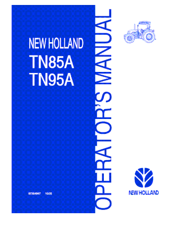 Operator Manual - New Holland TN85A TN95A Tractor 87364947