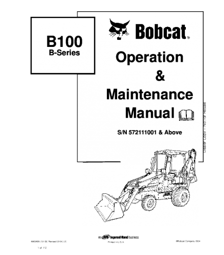 OPERATION AND MAINTENANCE MANUAL - BOBCAT B100 B SERIES BACKHOE LOADER 