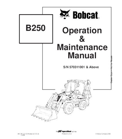 OPERATION AND MAINTENANCE MANUAL - BOBCAT B250 BACKHOE LOADER 570311001 & ABOVE