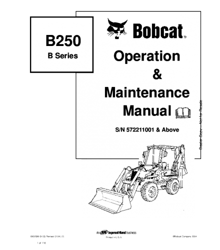 OPERATION AND MAINTENANCE MANUAL - BOBCAT B250 B SERIES BACKHOE LOADER 572211001 & ABOVE