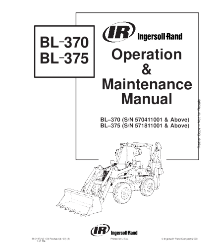 OPERATION AND MAINTENANCE MANUAL - BOBCAT BL-370 BL-375 BACKHOE LOADER 570411001 & ABOVE, 571811001 & ABOVE