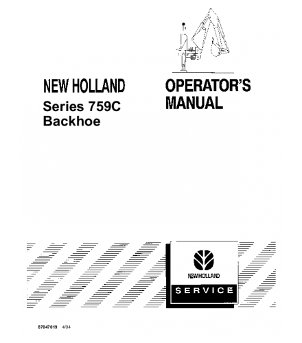 OPERATORS MANUAL - NEW HOLLAND 759C BACKHOE DOWNLOAD