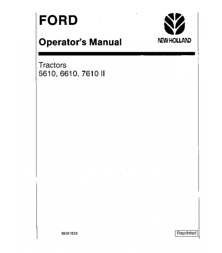 OPERATOR'S MANUAL - FORD NEW HOLLAND 5610, 6610, 7610 II TRACTOR WITH CAB DOWNLOAD